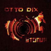 Otto Dix. Utopia. Single. 2012