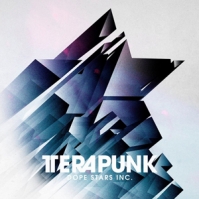 Dope Stars Inc. TeraPunk. 2015