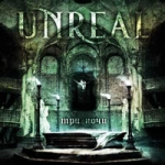 Unreal. Три Ночи. 2006