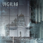 Vigilia. All Prophets Lie. 2013